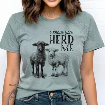 I Know You Herd Me