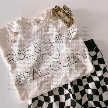 Rise & Shine Feral Queen