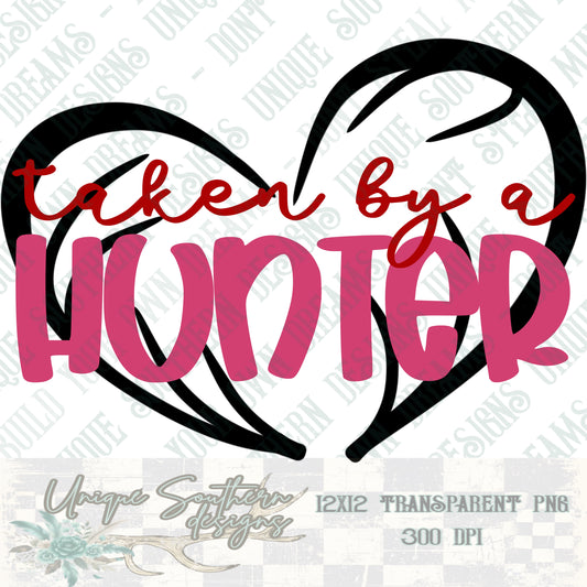 Taken by a Hunter PNG | DIGITAL DOWNLOAD