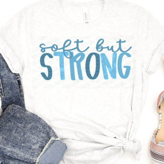 Soft but Strong PNG | DIGITAL DOWNLOAD