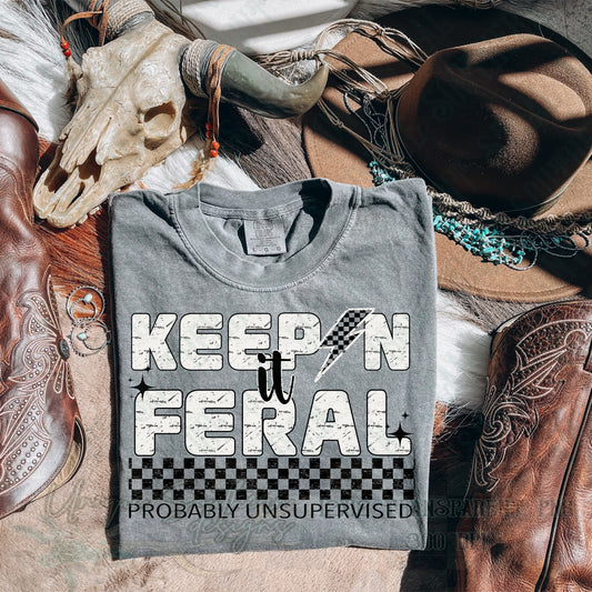 KEEPIN IT FERAL PNG | DIGITAL DOWNLOAD