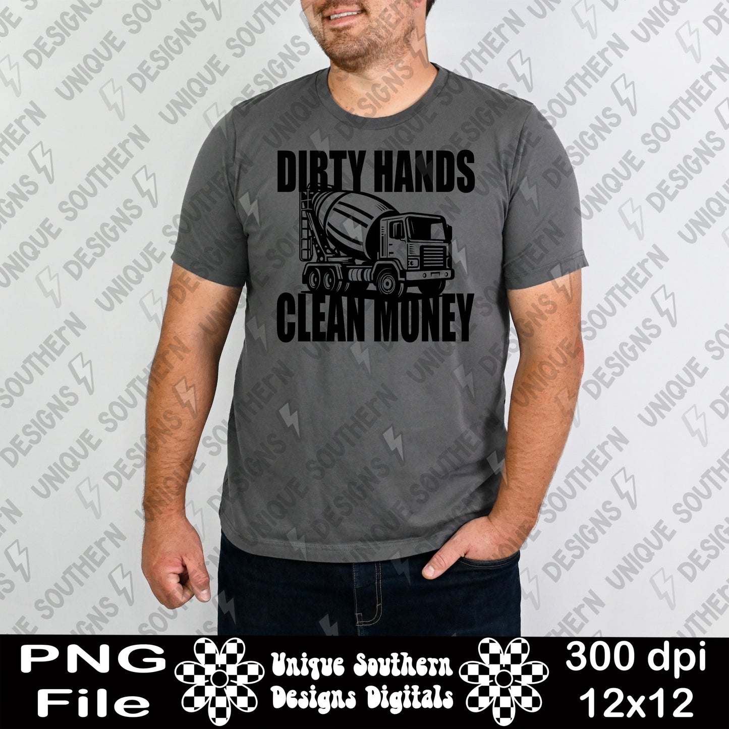 Dirty Hands Clean Money| Digital Download | PNG