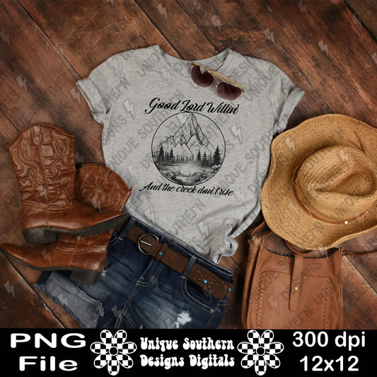 Good Lord Willin’ | Digital Download | PNG