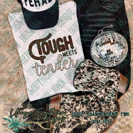Tough Meets Tender PNG | DIGITAL DOWNLOAD