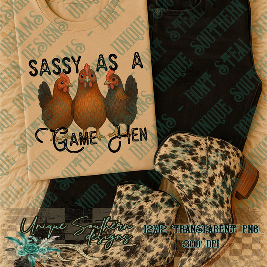 Sassy as a Game Hen PNG | DIGITAL DOWNLOAD