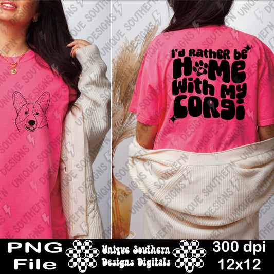 I'd Rather be Home with my Corgi | Digital Download