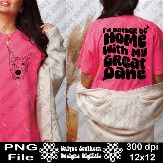 I'd Rather be Home with my Great Dane | Digital Download
