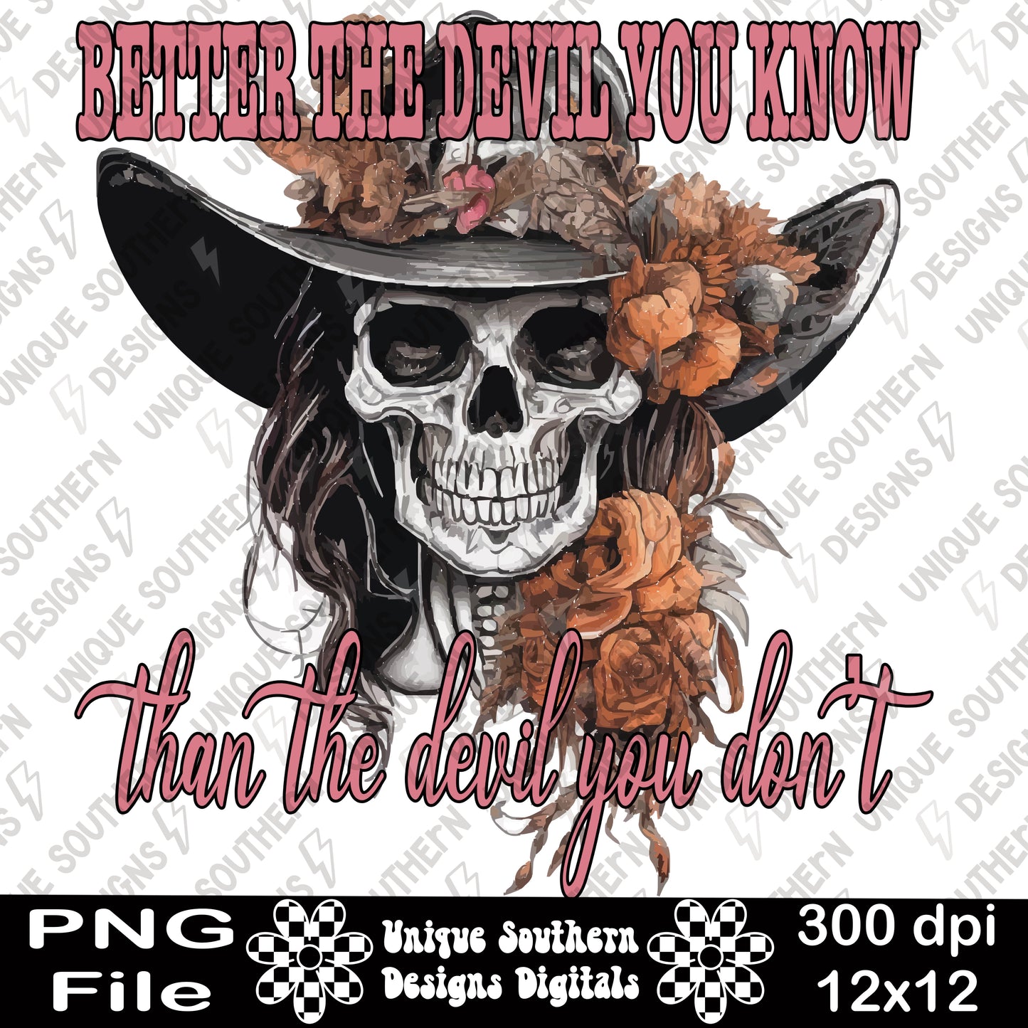 Better The Devil You Know Skellie PNG Digital Download