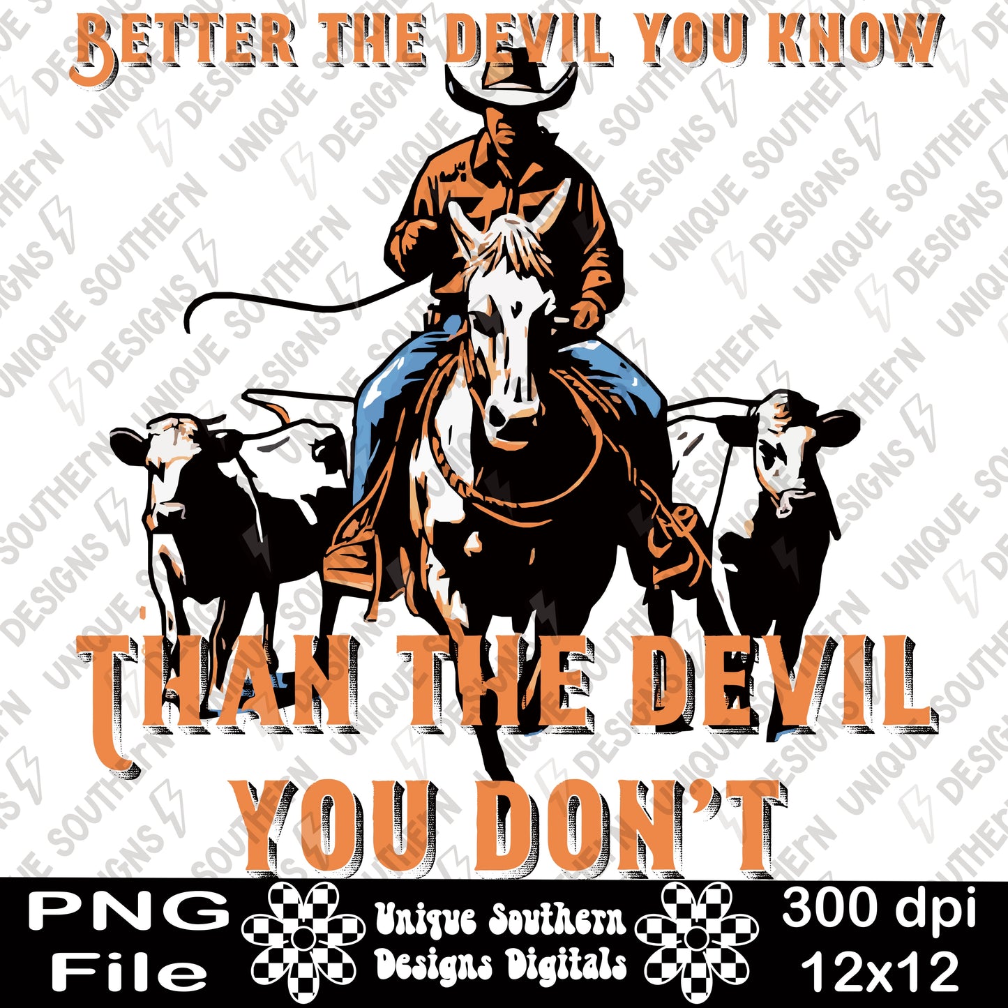 Better The Devil You Know PNG Digital Download