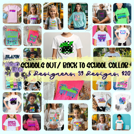 Schools Out- Back to School - The Design Hive Collab