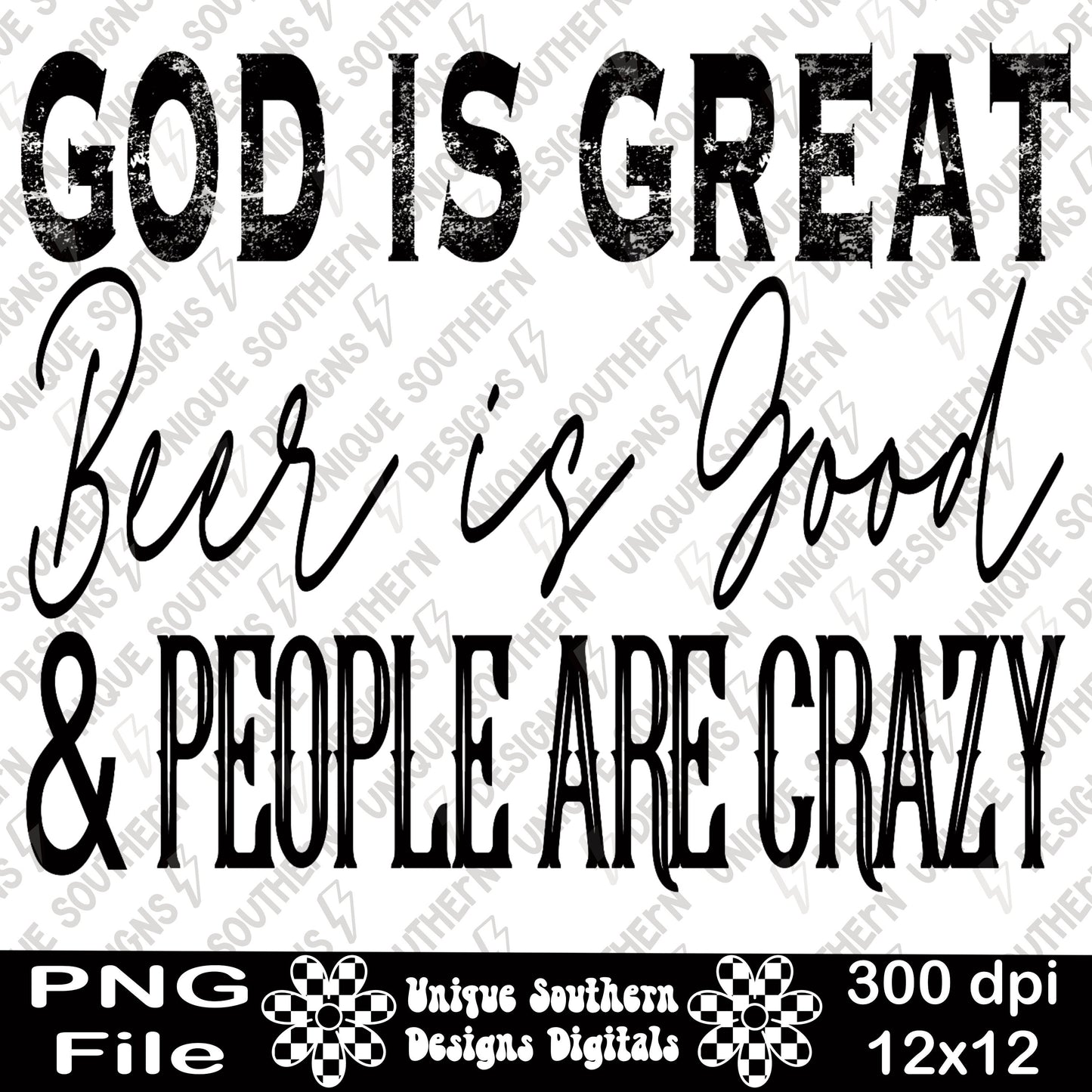 God is Great | Beer is Good | PNG | DIGITAL DOWNLOAD