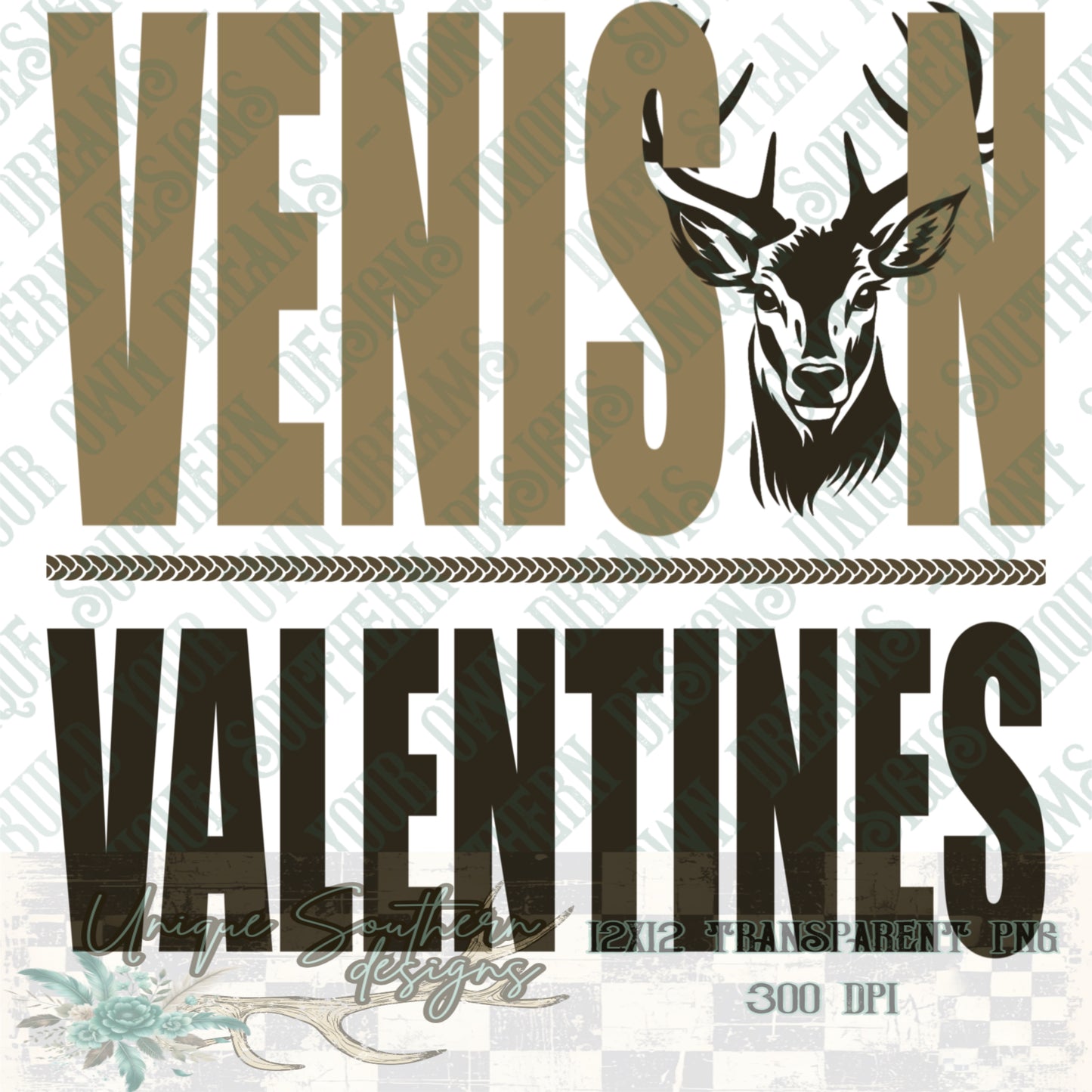 Venison Over Valentines PNG | DIGITAL DOWNLOAD