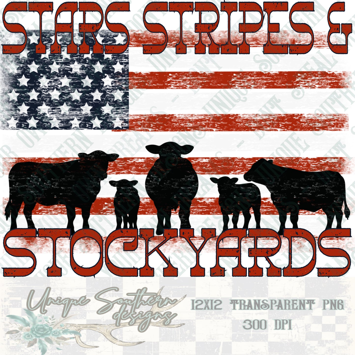 STARS STRIPES & STOCKYARDS PNG | DIGITAL DOWNLOAD